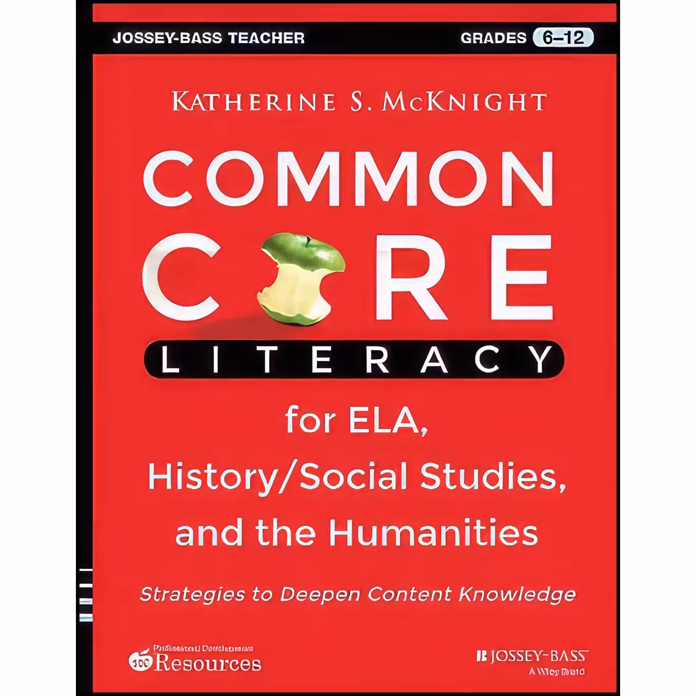 کتاب زبان اصلی Common Core Literacy for ELA HistorySocial Studies and the Humani