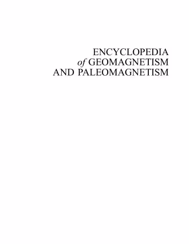 خرید و دانلود نسخه کامل کتاب Encyclopedia of Geomagnetism and Paleomagnetism