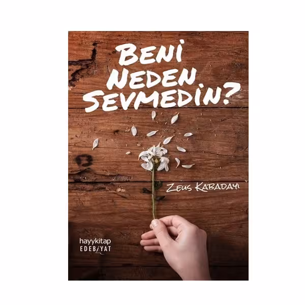 کتاب Beni Neden Sevmedin چرا دوستم نداشتی (ترکی)