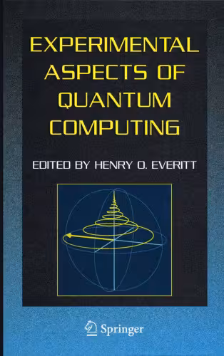 خرید و دانلود نسخه کامل کتاب Experimental Aspects of Quantum Computing