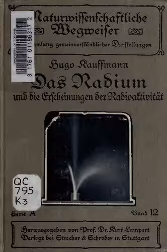 خرید و دانلود نسخه کامل کتاب Das Radium und die Erscheinungen der Radioaktivität