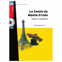 کتاب داستان کوتاه فرانسوی کنت مونت کریستو سطح Le Comte de Monte Cristo tome 2 La vengeance B1