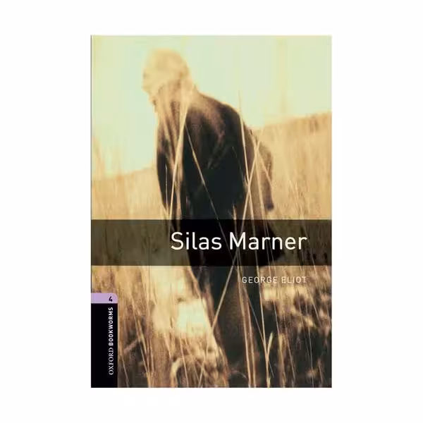 Oxford Bookworms 4 Silas Marner