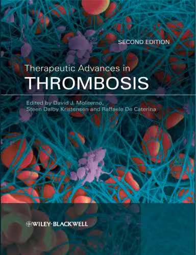 خرید و دانلود نسخه کامل کتاب Therapeutic Advances in Thrombosis
