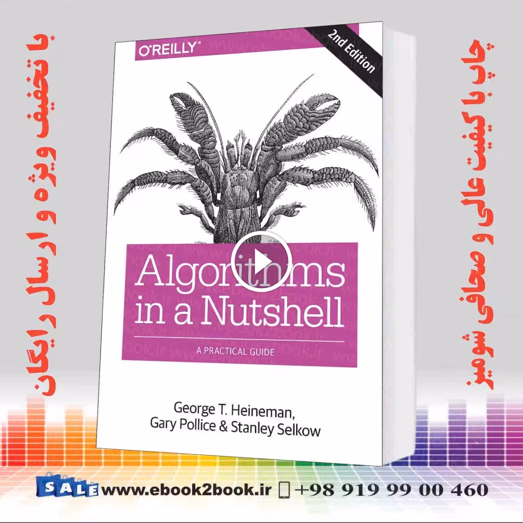 Algorithms in a Nutshell : A Practical Guide 2nd Edition