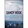 کتاب Sandy Hook اثر Elizabeth Williamson انتشارات Dutton
