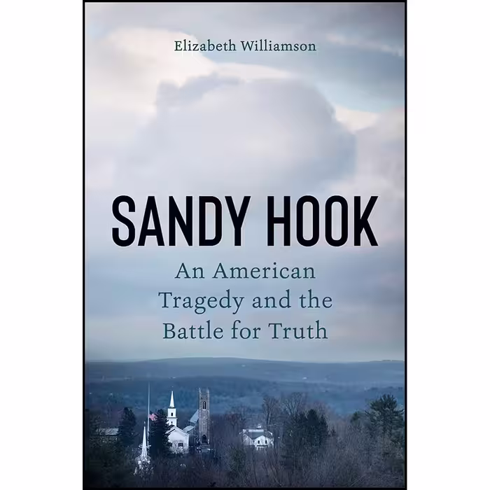 کتاب Sandy Hook اثر Elizabeth Williamson انتشارات Dutton
