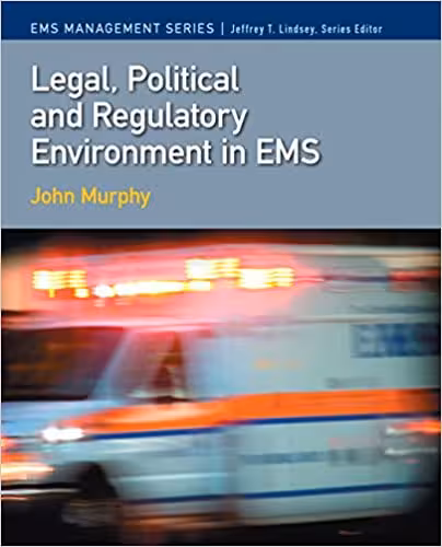 خرید و دانلود نسخه کامل کتاب Legal, Political * Regulatory Environment in EMS - Orginal Pdf