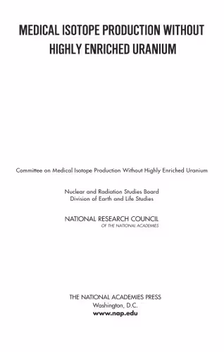 خرید و دانلود نسخه کامل کتاب Medical Isotope Production Without Highly Enriched Uranium