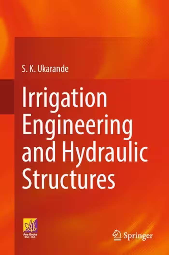 خرید و دانلود نسخه کامل کتاب Irrigation Engineering and Hydraulic Structures