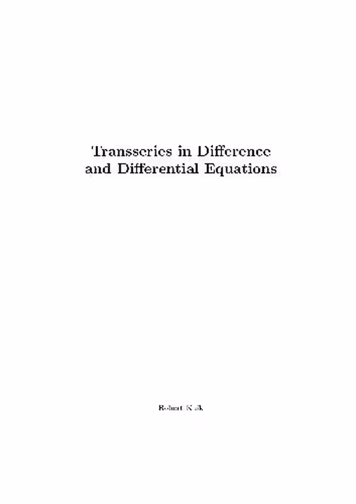 خرید و دانلود نسخه کامل کتاب Transseries in difference and differential equations