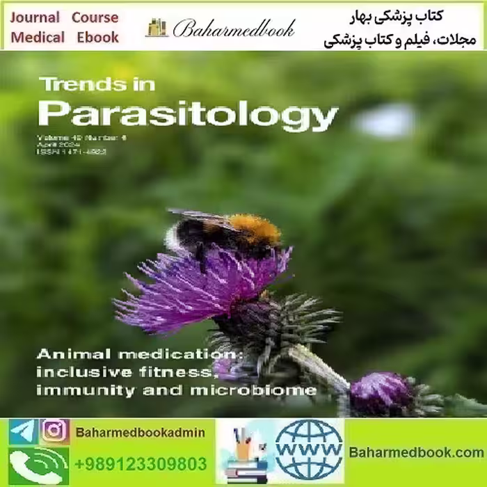 Trends in Parasitology Volume 40 Issue 1 to 4 2024