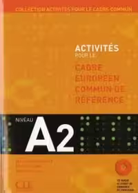 کتاب زبان فرانسه اکتیویتیز Activités pour le Cadre Commun – Niveau A2
