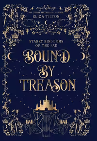 کتاب Bound By Treason (Starry Kingdoms of the Fae Book 1) (متن کامل)