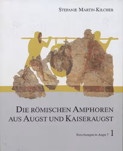 خرید و دانلود نسخه کامل کتاب Die römischen Amphoren aus Augst und Kaiseraugst: Ein Beitrag zur römischen Handels- und Kulturgeschichte. Bd. 1. Die südspanischen Ölamphoren (Gruppe 1)