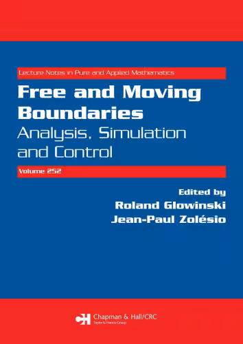 خرید و دانلود نسخه کامل کتاب Free and moving boundaries: Analysis, simulation and control