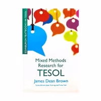 Mixed Methods Research for TESOL