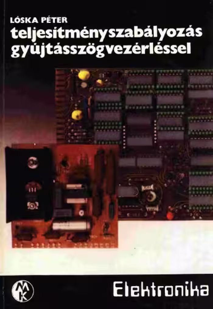 خرید و دانلود نسخه کامل کتاب Teljesítményszabályozás gyújtásszögvezérléssel