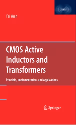 خرید و دانلود نسخه کامل کتاب CMOS Active Inductors and Transformers: Principle, Implementation, and Applications