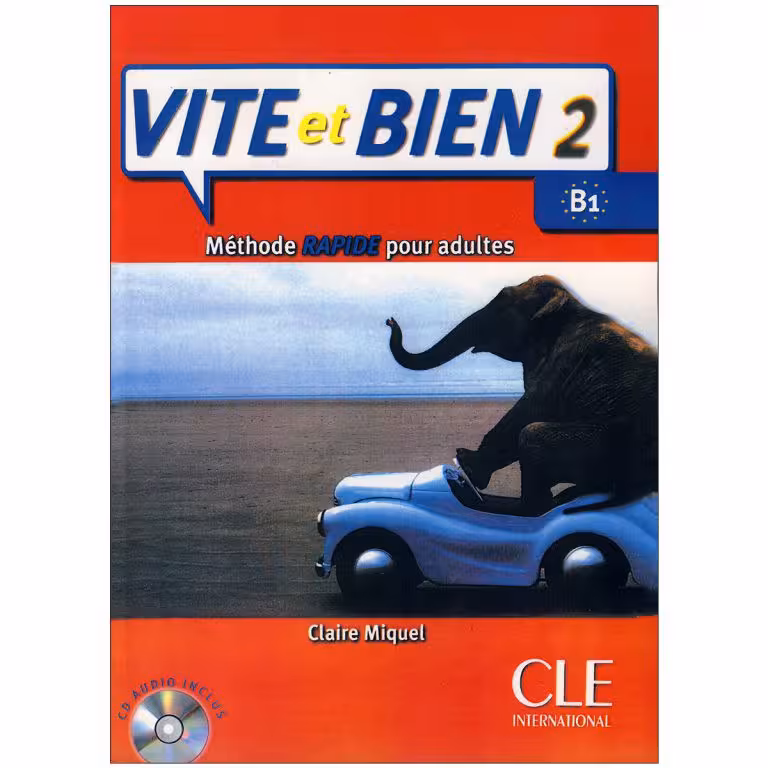 Vite et bien 2 Niveau B1 کتاب
