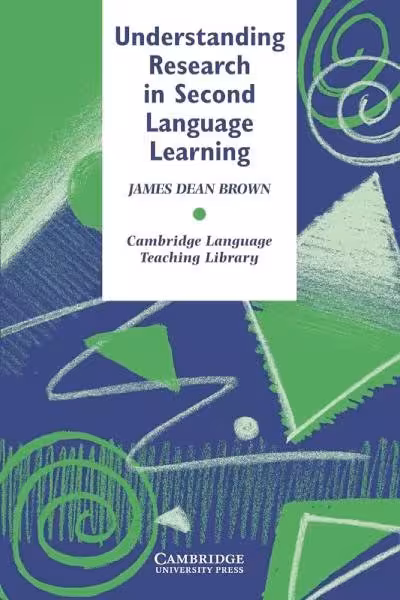 کتاب Understanding Research in Second Language Learning A Teacher’s Guide to Statistics and Research Design