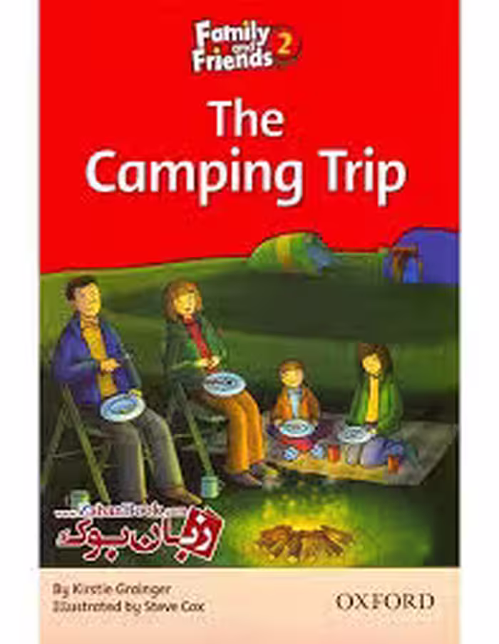 story family and friends 2 the camping trip