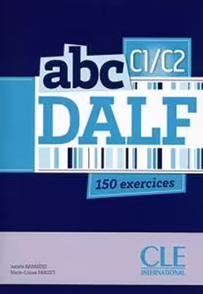 کتاب آزمون فرانسه ای بی سی دلف abc DALF C1/C2 150 exercices avec corriges inclus