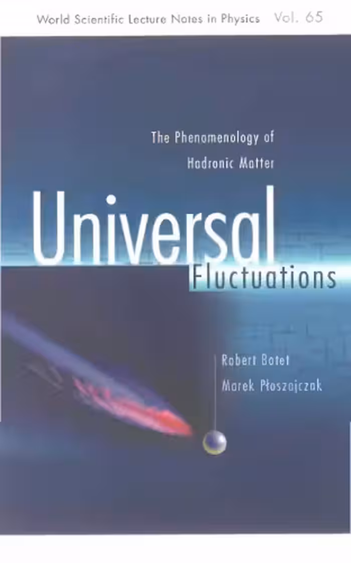 خرید و دانلود نسخه کامل کتاب Universal fluctuations: the phenomenology of hadronic matter