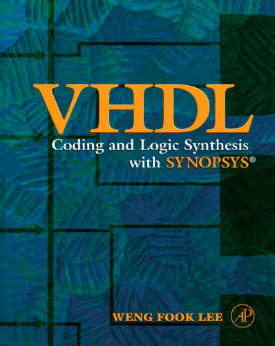خرید و دانلود نسخه کامل کتاب VHDL Coding and Logic Synthesis with Synopsys