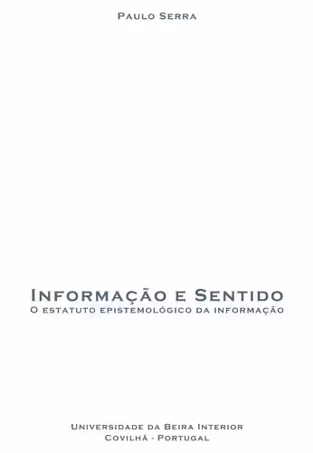 خرید و دانلود نسخه کامل کتاب Informacao e sentido : o estatuto epistemologico da informacao