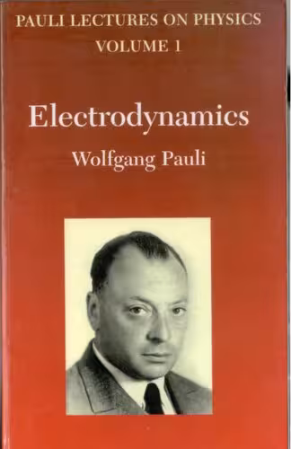 خرید و دانلود نسخه کامل کتاب Pauli Lectures on Physics, Volume I: Electrodynamics