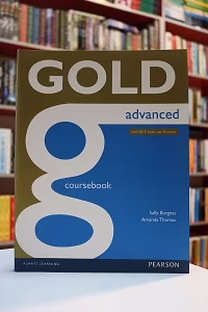 Gold Advanced Coursebook