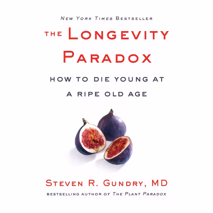 کتاب The Longevity Paradox اثر Dr. Steven R. Gundry, MD انتشارات HarperCollins Publishers Inc.