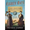 کتاب Eighty Days اثر Matthew Goodman انتشارات Ballantine Books