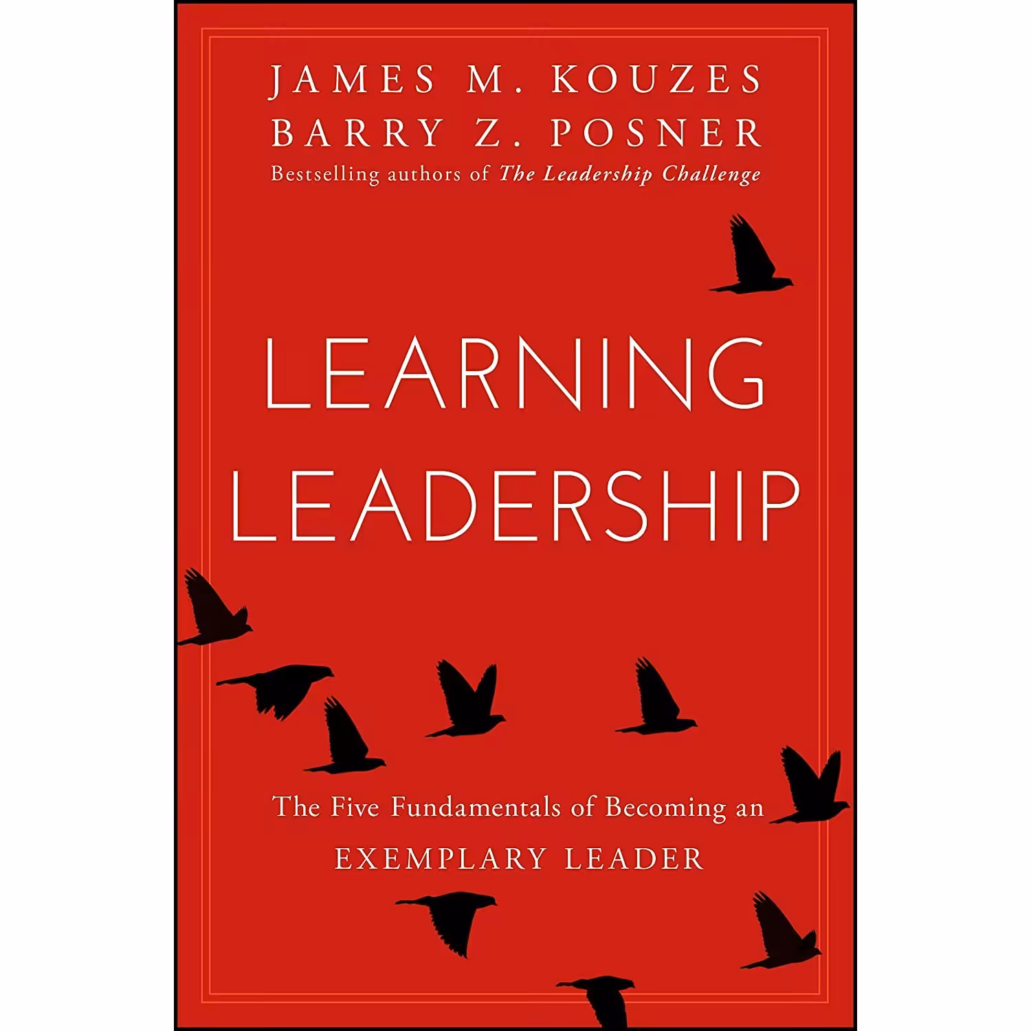 کتاب Learning Leadership اثر James M. Kouzes and Barry Z. Posner انتشارات Wiley