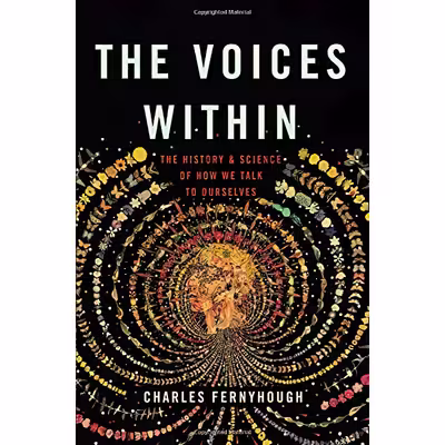 کتاب The Voices Within اثر Charles Fernyhough انتشارات Basic Books
