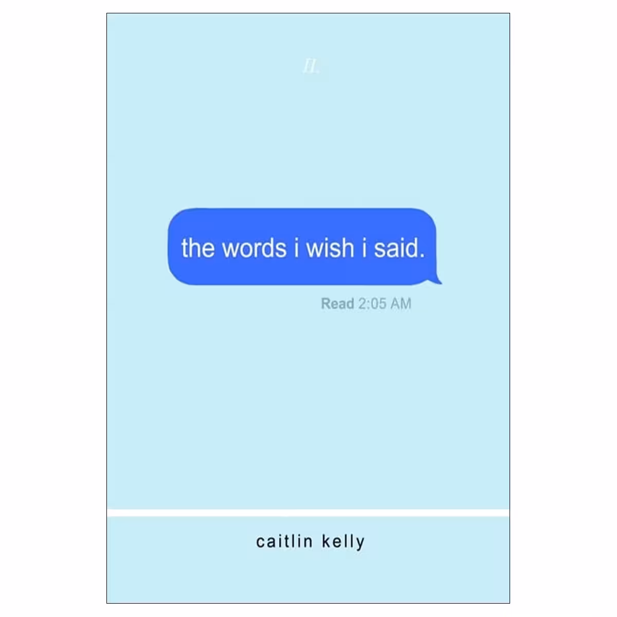 The Words I Wish I Said