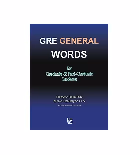 کتاب GRE General Words for Graduate &amp; Post Graduate Students جی ار ای جنرال وردز