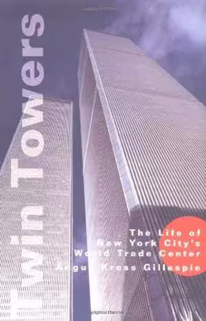 [RAR] دانلود کتاب Twin Towers - The Life Of New York City's World Trade Center, 1999