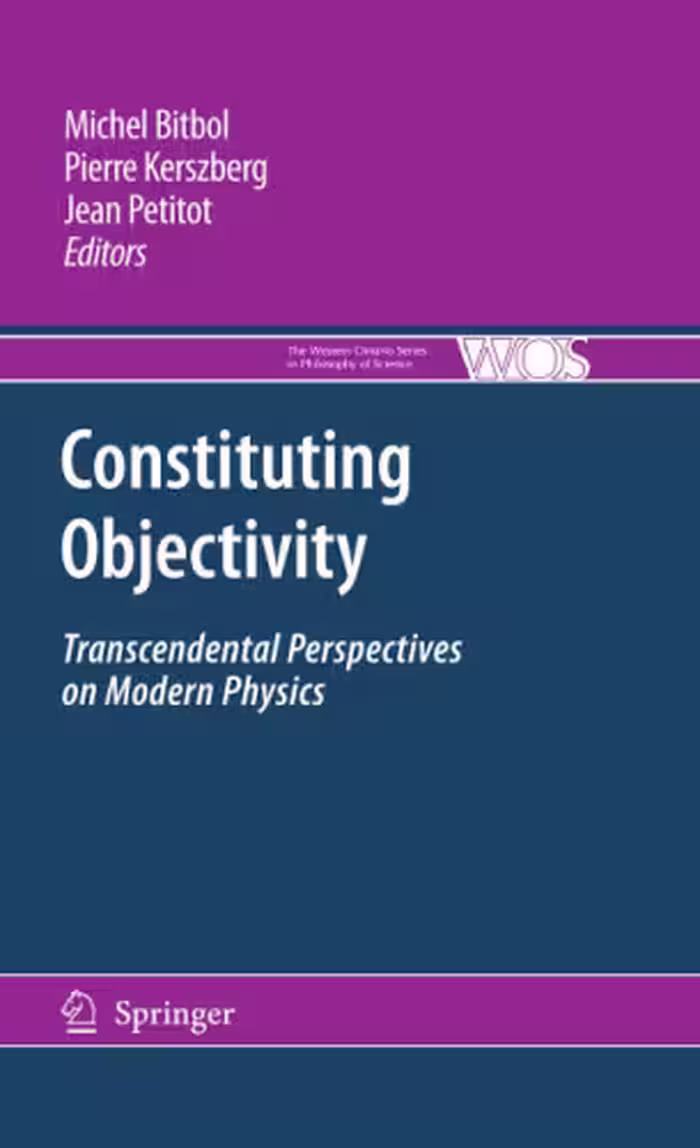 خرید و دانلود نسخه کامل کتاب Constituting Objectivity: Transcendental Perspectives on Modern Physics
