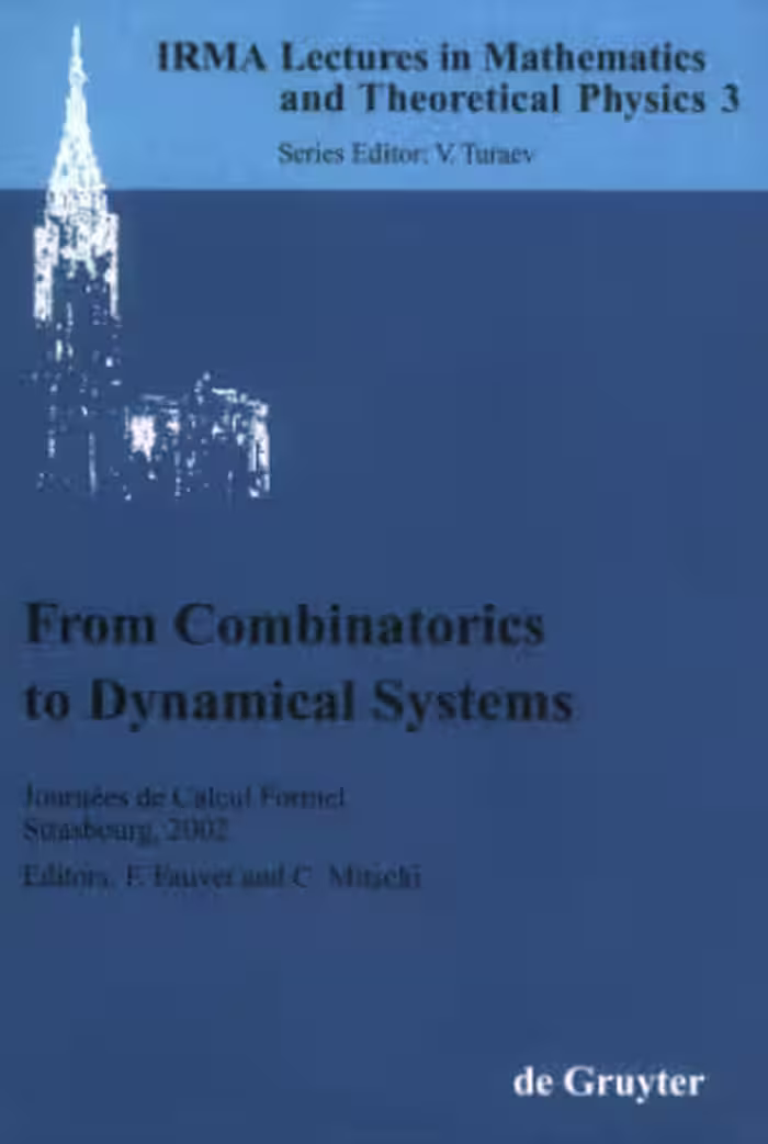 خرید و دانلود نسخه کامل کتاب From combinatorics to dynamical systems: journées de calcul formel, Strasbourg, March 22-23, 2002