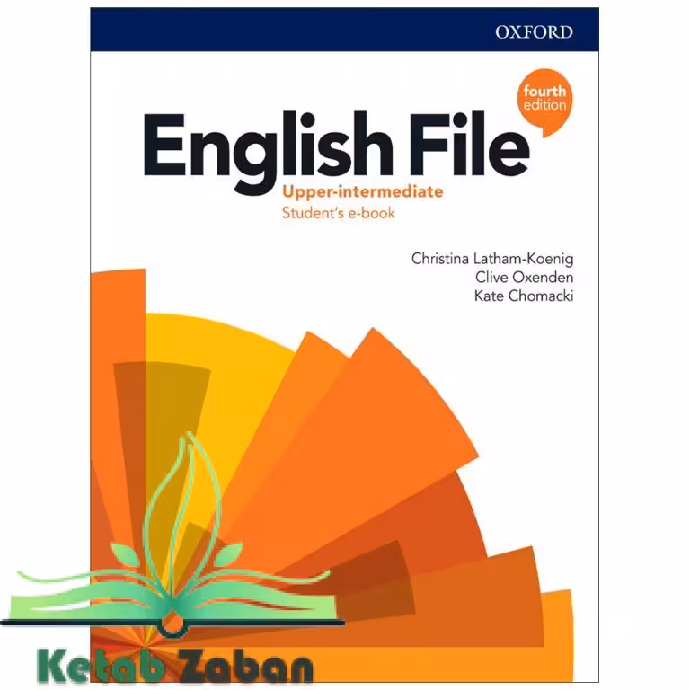 کتاب English File Upper intermediate 4th انگلیش فایل اپراینترمدیت