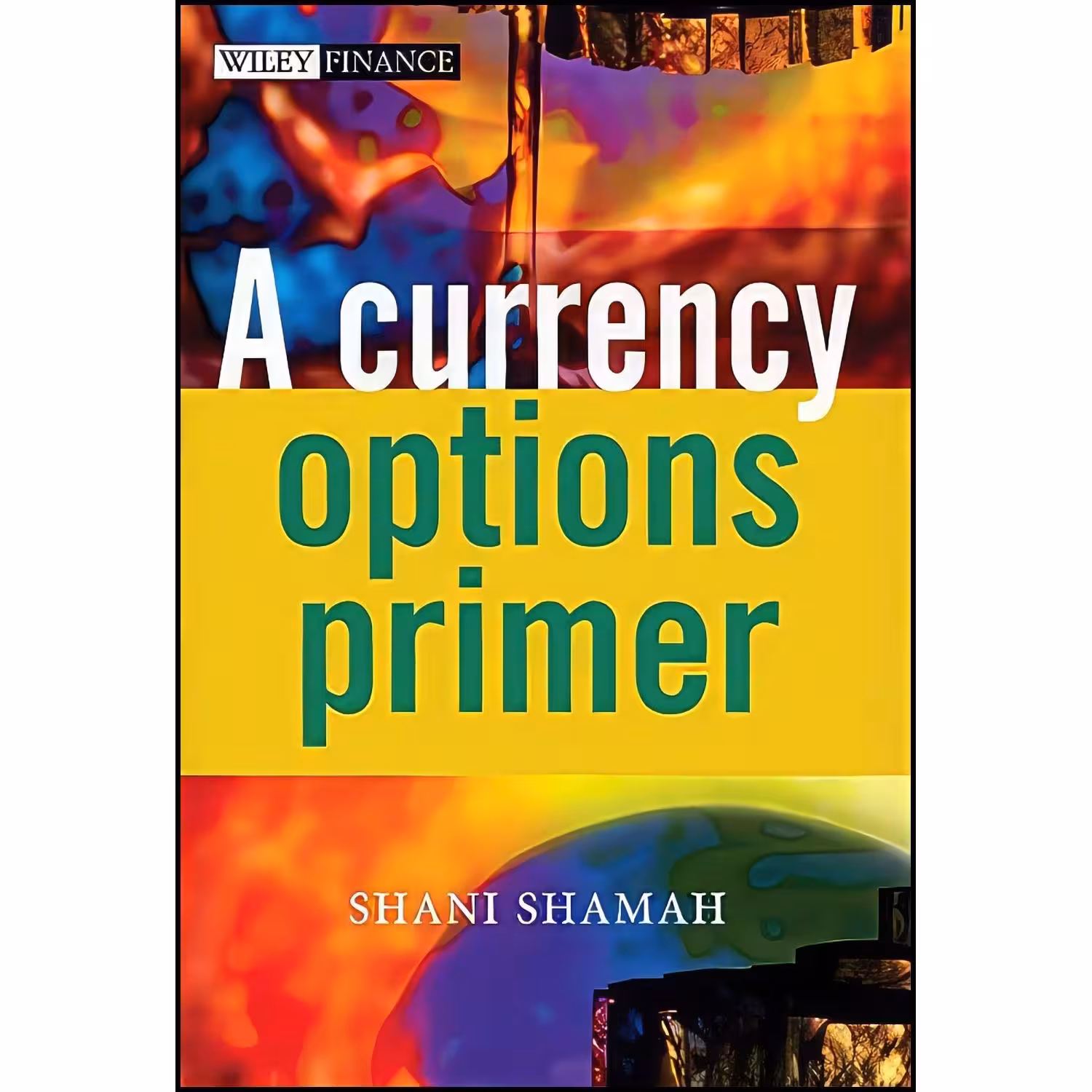 کتاب زبان اصلی A Currency Options Primer اثر Shani Shamah