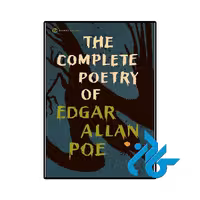 کتاب The Complete Poetry of Edgar Allan Poe (مجموعه کامل اشعار ادگار آلن پو)