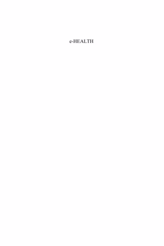 خرید و دانلود نسخه کامل کتاب E-Health: Current Situation And Examples Of Implemented &amp; Beneficial E-Health Applications (Studies in Health Technology and Informatics) (Studies in Health Technology and Informatics)