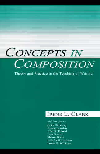 خرید و دانلود نسخه کامل کتاب Concepts in Composition: Theory and Practice in the Teaching of Writing