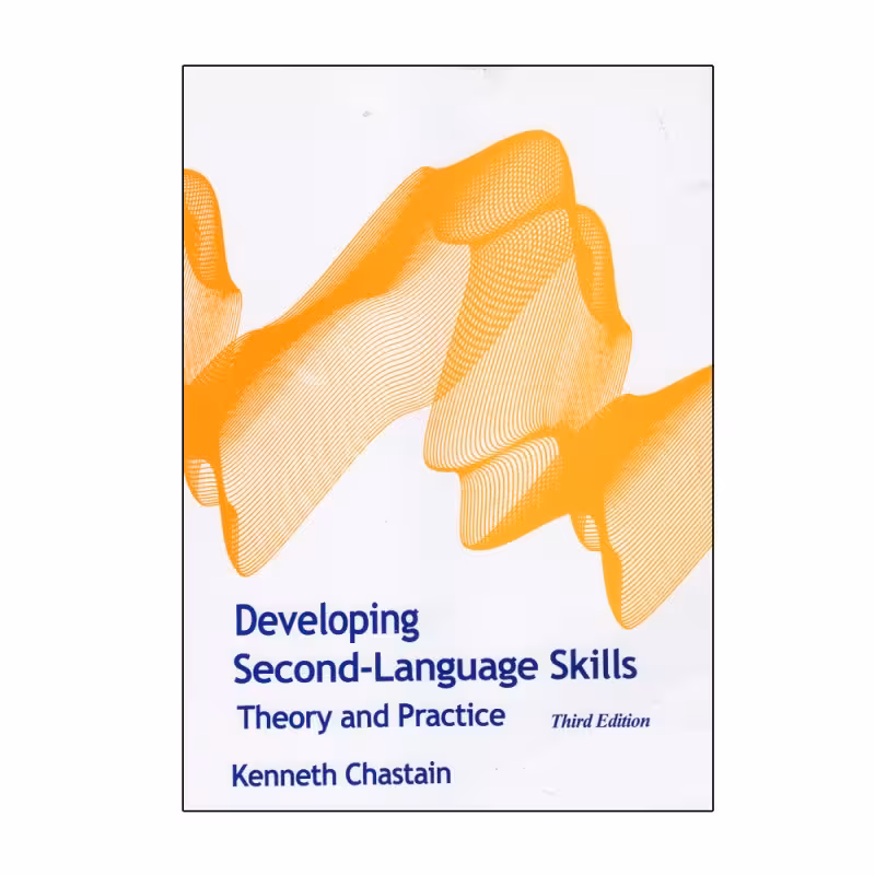 Developing Second Language Skills Theory and Practice Third Edition دولوپینگ سکند لنگویج اسکیلز تئوری اند پرکتیس ویرایش سوم