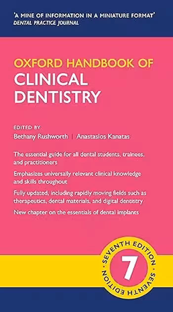خرید و دانلود نسخه کامل کتاب Oxford Handbook of Clinical Dentistry (Oxford Medical Handbooks) (7th Edition) - Orginal Pdf