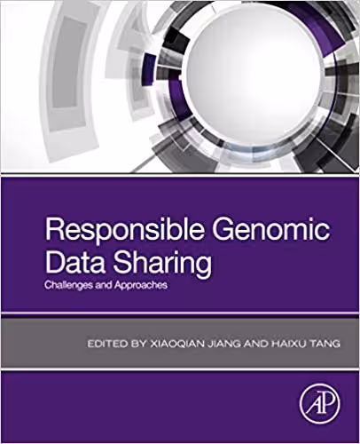  دانلود کتاب Responsible Genomic Data Sharing - Challenges And Approaches, 2020 - دانلود کتاب های دانشگاهی