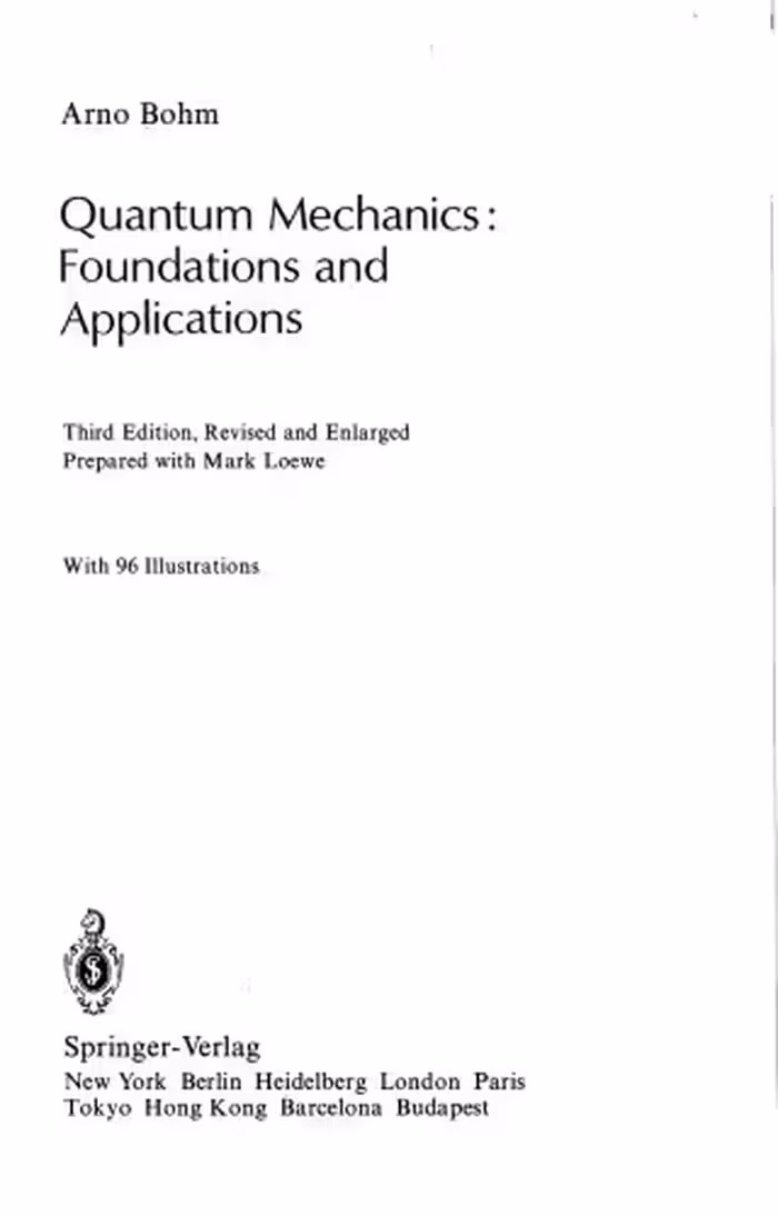 خرید و دانلود نسخه کامل کتاب Quantum Mechanics: Foundations and Applications